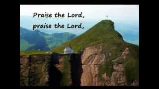 Praise The Lord To God Be The Glory Hymns with lyrics [upl. by Alahs]