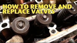 How To Remove and Replace Valves in a Cylinder Head EricTheCarGuy [upl. by Eleda]