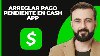 Cómo solucionar el problema de pago pendiente en Cash App 2024  Solucionar problema pendiente de [upl. by Rothenberg]