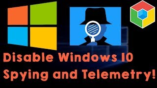 Windows 10 amp 11 Disable Spying amp Regain your Privacy [upl. by Teferi]