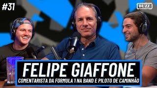 FELIPE GIAFFONE COMENTARISTA DA FORMULA 1 NA BAND E PILOTO COPA TRUCK  BUZZ TALK EP31 [upl. by Nytsirk]