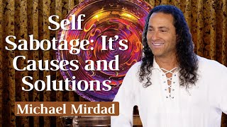 Self Sabotage Its Causes and Solutions [upl. by Gad]