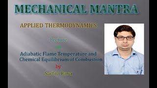 Adiabatic Flame Temperature and Chemical Equilibrium of Combustion [upl. by Drucie184]