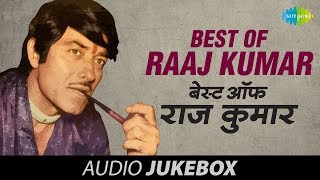 Best Of Raaj Kumar  Old Hindi Songs  Yeh Duniya Yeh Mehfil  Jukebox [upl. by Sikleb]