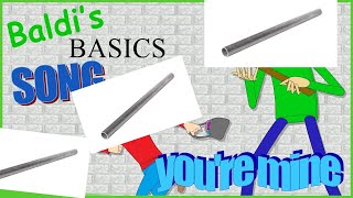 Baldi’s basic’s You’re mine but the swear words are replace with metal pipe sounds [upl. by Ramalahs995]