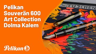 Pelikan Souverän 600 Art Collection Dolma Kalem [upl. by Pyne]