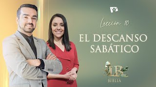 Escuela Sabática C10 EL DESCANSO SABÁTICO  Lecciones de la Biblia T3 2021 [upl. by Nnylrebma]