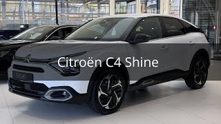 Citroën C4 12 PureTech Shine SampS [upl. by Tilda]