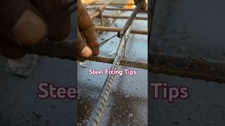 Steel Fixing Tips steel fixing tips steelworks tipsandtricks [upl. by Zetram]