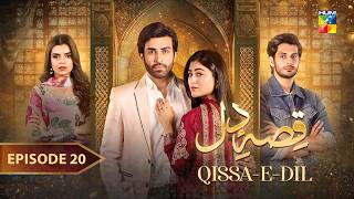 QissaeDil  Episode 20  1st September  Azfar Rehman amp Hina Afridi   HUM TV [upl. by Brogle163]