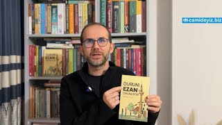 Ezan hakkında yepyeni bir kitap Durun Ezan Okunuyor  2 Kitap ne zaman geliyor ezan cami [upl. by Floria]