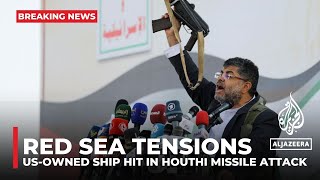 US military says USowned ship hit in Houthi missile attack [upl. by Akemehc432]