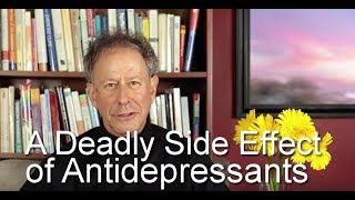 A Deadly Side Effect of Antidepressants [upl. by Nerraj]