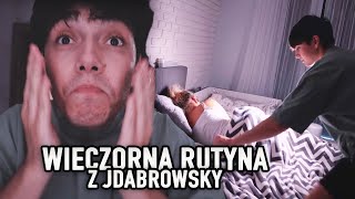 MOJA WIECZORNA RUTYNA  NIGHT ROUTINE  JDabrowsky [upl. by Dede58]