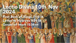 Lectio Divina 10th of Nov 2024 [upl. by Annabal]