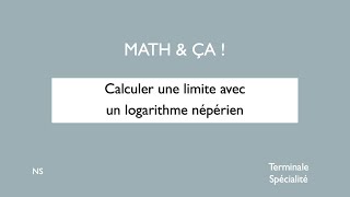 Calculer une limite avec un logarithme népérien [upl. by Valdemar]