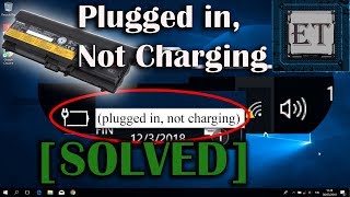 How to Fix Laptop Battery “Plugged in Not Charging” [upl. by Tessy]