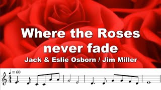 Where The Roses Never Fade southern Gospel classic Bb trumpet play along [upl. by Aicnatsnoc]