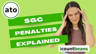 Super Guarantee Charge SGC Penalties Explained [upl. by Guimar]