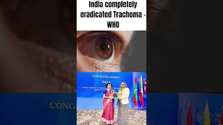 India completely ended TRACHOMA [upl. by Aidin906]