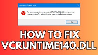 How to Fix VCRUNTIME140dll Missing Error on Windows 10 2024 [upl. by Sivrat]