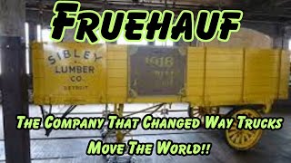 How Fruehauf Trailers Revolutionized the Way We Transport Goods [upl. by Clute]