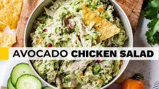 AVOCADO CHICKEN SALAD RECIPE  no mayo no yogurt [upl. by Goddart]