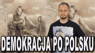 Demokracja po polsku Historia Bez Cenzury [upl. by Naget917]