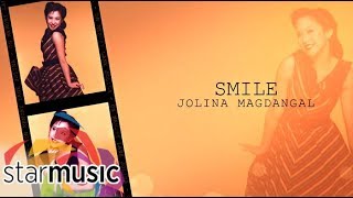 Jolina Magdangal  Smile Audio 🎵  On Memory Lane [upl. by Nnaillek]