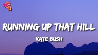 Kate Bush  Running Up That Hill Lyrics  From Stranger Things Season 4 Soundtrack [upl. by Brandi978]