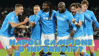 NAPOLI CAMPIONE DINVERNO NAPOLIROMA 10 E TEMPO [upl. by Tnomyar461]