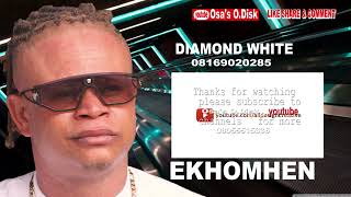 DIAMOND WHITE LATEST ALBUM 2024 EKHOMHEN [upl. by Olivero]