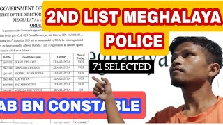 2ND LIST SELECTED CANDIDATES IN MEGHALAYA POLICE OF AB BN CONSTABLE [upl. by Thadeus890]