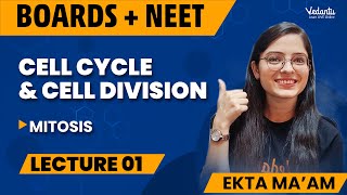 Cell Cycle amp Cell Division Class 11 L1  Class 11 Biology Chapter 10  CBSE  NEET 2024  Ekta Mam [upl. by Adila708]