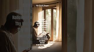 The Lord Prayer prayer faithlordsprayerchristianity pray [upl. by Hanikahs65]