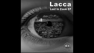 Lacca  Loose Control Original Mix Release Promo [upl. by Tobe]