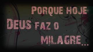 É Milagre André e Felipe Feat Damares Legendado [upl. by Kubiak]