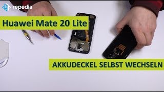 Huawei Mate 20 Lite  Akkudeckel tauschen  selbst wechseln  DIY Reparatur [upl. by Noelopan]