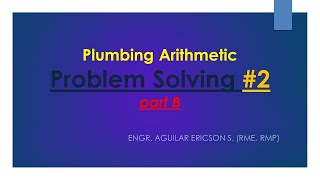 Plumbing Arithmetic Problem Solving 2 part B [upl. by Lesli]