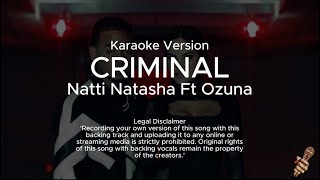 Natti Natasha Ozuna  Criminal Karaoke Version [upl. by Kunkle]