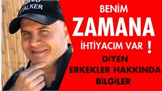 CİDDİ İLİŞKİDEN KAÇAN ERKEKLERİN BENİM ZAMANA İHTİYACIM VAR CÜMLESİ NE ANLAMA GELİYOR [upl. by Roye485]