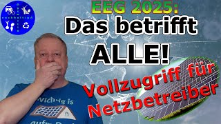 Entwurf EEG2025 Auch BestandsPhotovoltaikanlagen betroffen Das ändert sich [upl. by Willumsen]