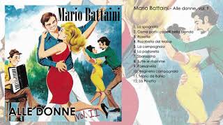 Mario Battaini  Alle donne vol II [upl. by Aeriel]