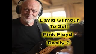 David Gilmour Sells Out Pink Floyd  What It means To The Music Industry [upl. by Eatnoj]