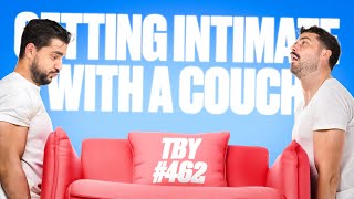 Getting Intimate With A Couch  The Basement Yard 462 [upl. by Ahen]