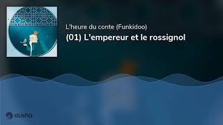 01 Lempereur et le rossignol [upl. by Stockwell]