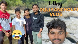 Puliyancholai Vlog  Boys trip  GDMC [upl. by Ihana]