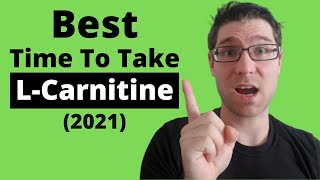 When to take LCARNITINE Best TimesTips2021 [upl. by Louanne]