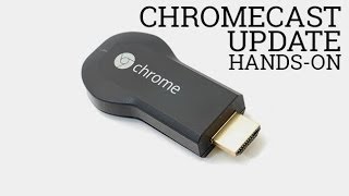 Chromecast Update  Plex Realplayer Pandora amp More [upl. by Nnylaehs]