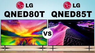 LG Class QNED80T  quotQNEDquot LCD TV vs LG QNED85T  quotQNEDquot LCD TV QNED Mini LED 4K UHD TV  LG [upl. by Arissa]